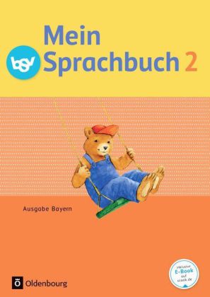 Mein Sprachbuch - Ausgabe Bayern - 2. Jahrgangsstufe