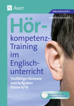 Hörkompetenz-Training im Englischunterricht 9-10, m. 1 CD-ROM
