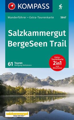 KOMPASS Wanderführer Salzkammergut BergeSeen Trail, 61 Touren mit Extra-Tourenkarte