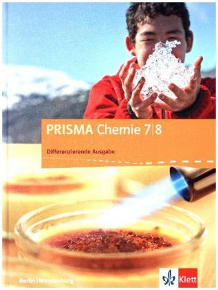 PRISMA Chemie 7/8. Differenzierende Ausgabe Berlin und Brandenburg