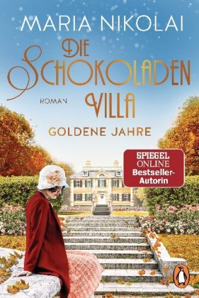 Die Schokoladenvilla - Goldene Jahre