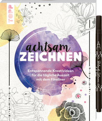 Achtsam zeichnen. Kreativbuch zum Reinzeichnen inkl. Fineliner!